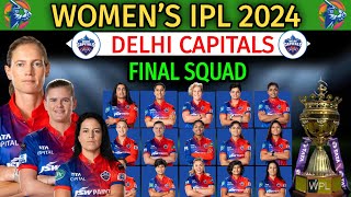 Women’s IPL 2024 Delhi Capitals Final Squad  Delhi Capitals Women’s Team Squad  DC Team Full Squad [upl. by Durr]