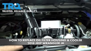 How to Replace Oil Filter Housing amp Cooler 20062018 Jeep Wrangler JK [upl. by Deryl]