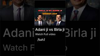 The Battle for Indias Cement Industry Adani vs Birla [upl. by Haynes]