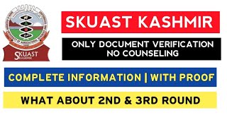 SKUAST KASHMIR NEW COUNSELING UPDATE 2024 [upl. by Khalsa56]