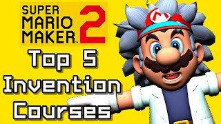 Super Mario Maker 2 Top 5 INVENTION Courses Switch [upl. by Ynnol]