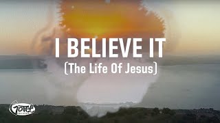 Jon Reddick  I Believe It The Life Of Jesus Official Lyric Video [upl. by Loziram]