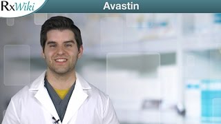 Avastin Overview  A Prescription Medication Used to Treat Various Types of Cancer [upl. by Novyat]