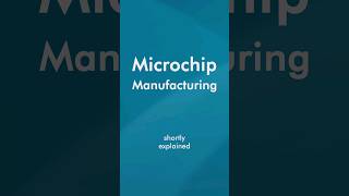 How Microchip Manufacturing works  Shortly Explained [upl. by Damalis503]