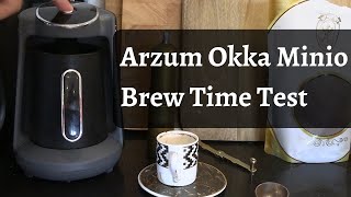 Arzum Okka Minio  Brew Time Test Automatic Turkish Coffee Machine [upl. by Iba]