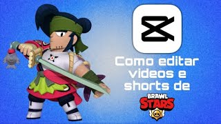 como editar videos e shorts de brawl stars brawlstars [upl. by Edris502]