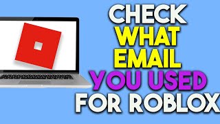 How To Check What Email You Used For Roblox [upl. by Sheeb]