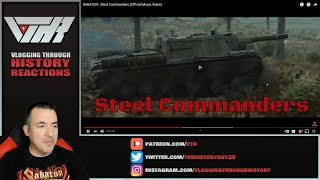 Historian Reaction  STEEL COMMANDERS by Sabaton [upl. by Atnuahsal]