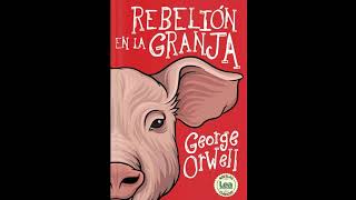 quotRebelión en la granjaquot de George Orwell [upl. by Salvay725]