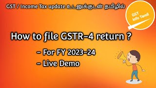 How to file gstr 4 online on gst portal  FY 202324  Live Demo [upl. by Oicaroh]