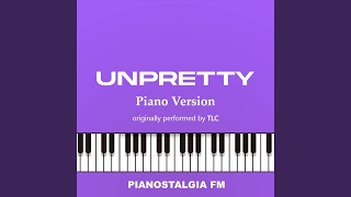 Unpretty Piano Version [upl. by Plath]