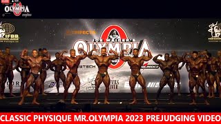 classic physique mrolympia 2023 prejudging video  mrolympia 2023 live [upl. by Voltz]