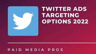 Twitter Targeting Options in 2022 [upl. by Akilat770]