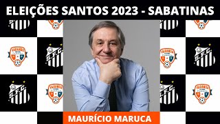 Eleições Santos 2023  SABATINA com MAURÍCIO MARUCA [upl. by Solracesoj]