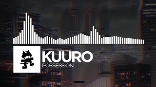 KUURO  Possession Monstercat Release [upl. by Leuqcar247]