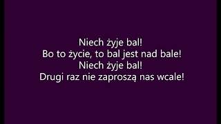 Niech żyje bal  Maryla Rodowicz tekst [upl. by Alenson]