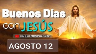 🔴 BUENOS DÍAS CON JESÚS LUNES 12 DE AGOSTO DE 2024 [upl. by Shama]