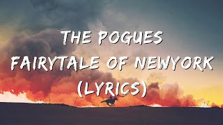 The Pogues  Fairytale Of New York Lyrics [upl. by Taddeo634]