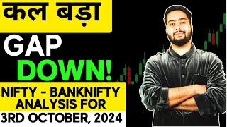 NIFTY PREDICTION FOR TOMORROW amp BANKNIFTY ANALYSIS FOR 3RD OCT 2024  MARKET ANALYSIS FOR TOMORROW [upl. by Darej134]