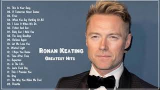 Ronan Keating Greatest Hits  The Best Of Ronan Keating 2020 [upl. by Asiel872]