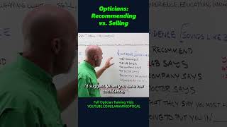 Opticians Recommending vs Selling [upl. by Nodab480]