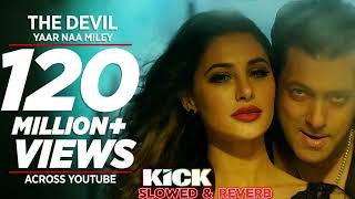 DevilYaar Naa Miley FULL VIDEO SONG  Salman Khan  Yo Yo Honey Singh  Kick [upl. by Stephan]