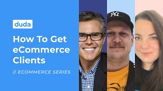 How To Get eCommerce Clients [upl. by Esened894]