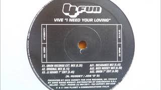 Vive  I Need Your Loving [upl. by Wang]