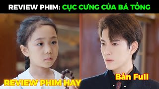 CỤC CƯNG CỦA BÁ TỔNG  Cục cưng dẫn theo mẹ đi tìm ông bố tổng tài giàu có của mình và cái kết [upl. by Aneri]