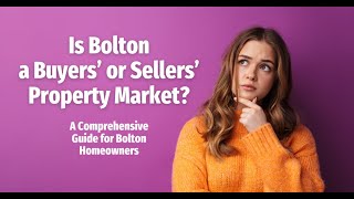 Is Bolton a Buyers’ or Sellers’ Property Market [upl. by Werra]