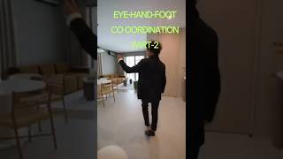 PART2EyeHandFoot Co ordinationbraincoordinationeyefootcoordinationyoutubehortseyefoothand [upl. by Lehcsreh]