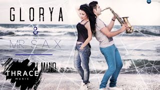 Glorya amp Mr SAX  Dame tu mano [upl. by Schifra]