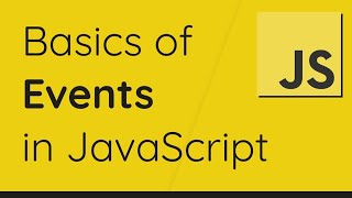 Basics of events in javascript [upl. by Ahsiyn278]