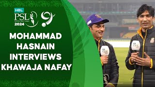 Mohammad Hasnain interviews Khawaja Nafay [upl. by Adena]