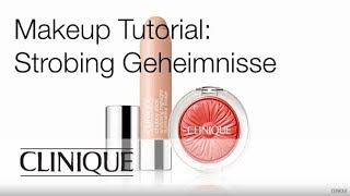 Clinique Makeup Tutorial Strobing Geheimnisse [upl. by Brandtr]