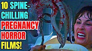 10 SpineChilling Pregnancy Horror Movies That Are Next Level Creepy [upl. by Jere]