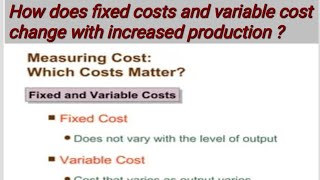 4How does fixed costs amp variable cost change with production With Example in Simple language [upl. by Yrbua861]