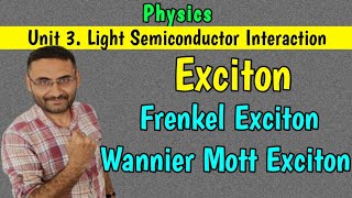 Exciton Frenkel Exciton amp Wannier Mott Exciton BEBTech 1st year  Physics  in हिन्दी [upl. by Penelope116]