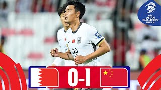 Zhang Yuning with the late winner  Bahrain  China PR  Highlights AsianQualifiers  Road To 26 [upl. by Enoved]