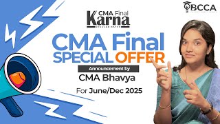 Special Offer Announcement for The KARNA Batch  CMA Final Regular Batch  Hyderabad  JuneDec 2025 [upl. by Gassman]