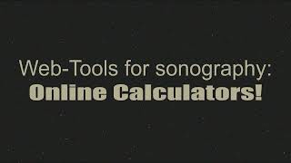 WebTools for sonography Online Calculators [upl. by Leahcar]