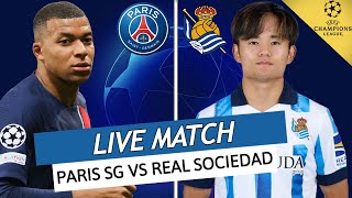 🔴🔵 PSG  REAL SOCIEDAD LIVE  🔥ALLEZ PARIS  🚨EN ROUTE VERS LHISTOIRE  LIGUE DES CHAMPIONS  UCL [upl. by Ikciv]