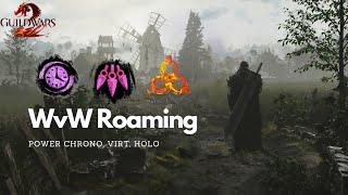 GW2  WvW Roaming  Power Chronomancer Virtuoso Holosmith April 2024 [upl. by Case]