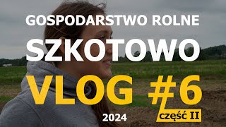 Zielony ciągnik zamiast różowego kabrio  VLOG6 GR🥔Szkotowo cz II [upl. by Iru862]