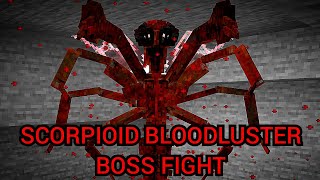 Minecraft Arthropod Phobia Expansions Scorpioid Bloodluster Boss Fight  1201 Mod [upl. by Retsbew]