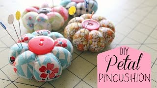 How to Make a Petal Pincushion [upl. by Huber]