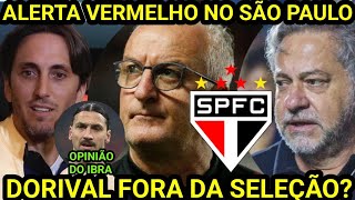 PLANEJADA A DEMISSÃO DE ZUBELDIA FUTURO DE DORIVAL JR NA SELEÇÃO BRASILEIRA ÚLTIMAS DO SÃO PAULO [upl. by Htebyram648]