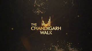 The Chandigarh Walk Your Ultimate Retail Destination NextStopChandigarhWalk [upl. by Halladba]