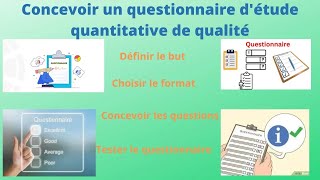 Guide Pratique  Concevoir un Questionnaire Quantitatif Efficace [upl. by Rexana]