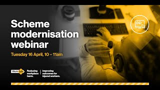 Scheme modernisation webinar [upl. by Ailati]